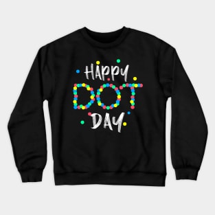 Dot Day International Dot Day 2023 Kids Boys Girls Dot Day Crewneck Sweatshirt